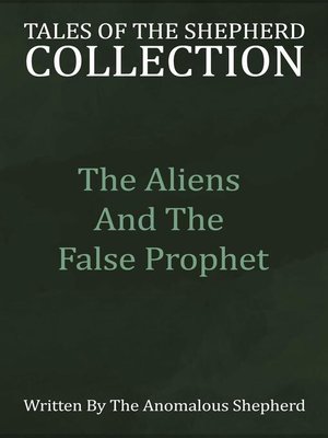 cover image of The Aliens & the False Prophet
